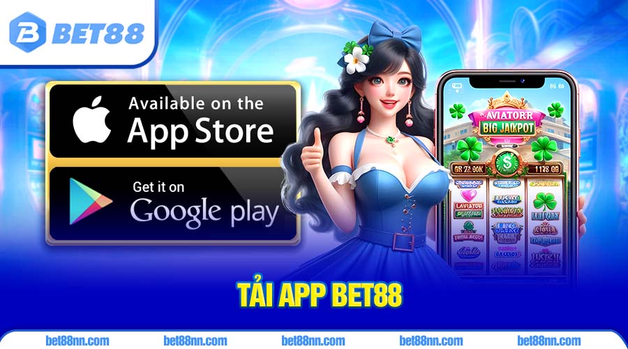 Thông tin về app Bet88 được ra mắt cách đây không lâu